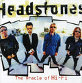 Headstones - Oracle Of Hi-fi - Music CD