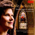 Isokoski / Storgards / Helsinki Po - Suomalainen Rukous: Finnish Prayer - Music CD