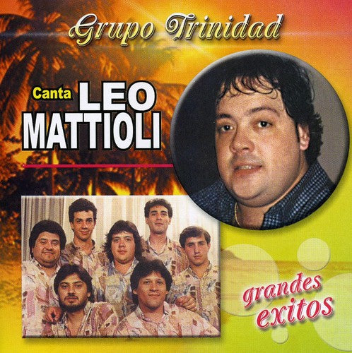 Grupo Trinidad - Grandes Exitos Canta Leo Matti - Music CD