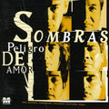 Grupo Sombras - Peligro De Amor - Music CD