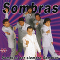 Grupo Sombras - Por Siempre Sombras - Music CD