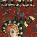 Gazuline: Plein De Gazul Pour Pas Cher / Various - Gazuline: Plein De Gazul Pour Pas Cher / Various - Music CD
