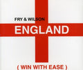 Fry & Wilson - England (win With Ease)