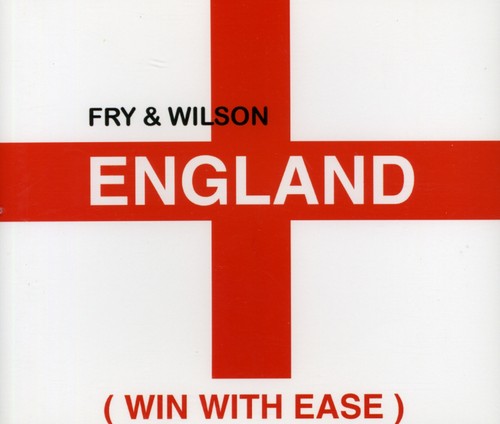 Fry & Wilson - England (win With Ease)