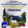 Fernandel - Lettres De Mon Moulin 1: La Chevre De Monsieur - Music CD