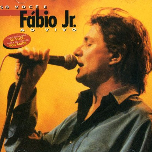 Fabio Jr. - So Voce E Fabio Junior-serie Ao Vivo - Music CD
