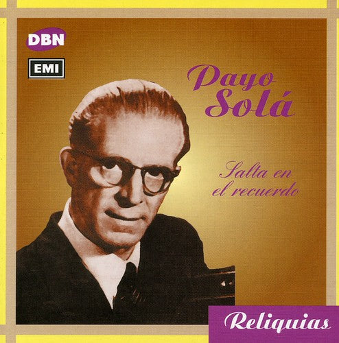 El Payo Sola - Salta En El Recuerdo - Music CD