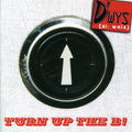D'wys - Turn Up The B! - Music CD