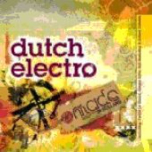 Made In Holland: Dutch Elctro 1 / Various - Made In Holland: Dutch Elctro 1 / Various - Music CD