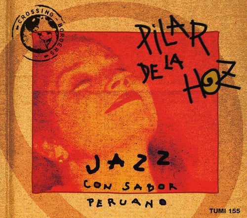 De La Hoz,pilar - Jazz Con Sabor Peruano - Music CD