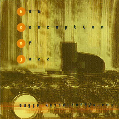 Wesseltoft,bugge - New Conception Of Jazz - Music CD