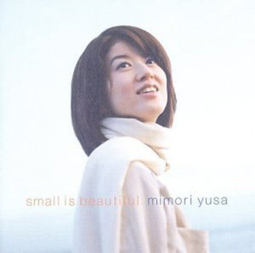 Yusa,mimori - Small Is Beautiful - Music CD