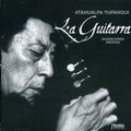 Yupanqui Atahualpa - La Guitarra - Music CD