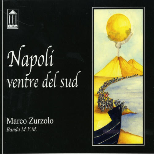Zurzolo,marco - Napoli Ventre Del Sud - Music CD