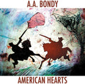 Bondy,a.a. - American Hearts - Music CD
