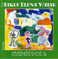 Walsh,maria Elena - Cuentopos 2 - Music CD