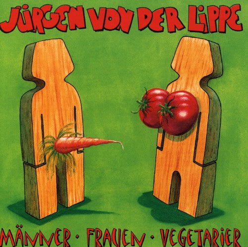 Lippe,jurgen - Manner Frauen Vegetarier - Music CD