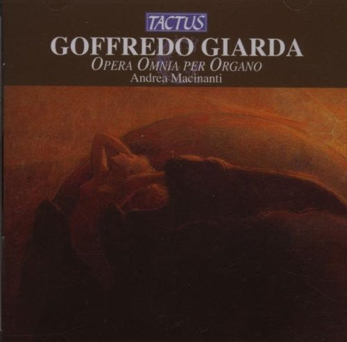 Giarda / Macinanti - Complete Works For Organ - Music CD