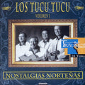 Tucu Tucu,los - Vol. 1-nostalgias Nortenas - Music CD