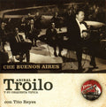 Troilo,anibal - Che Buenos Aires: 1969-1970 - Music CD