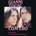 Togni,gianni - Com'ero: 10 Canzoni-in Una Simile Circ - Music CD