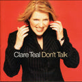 Teal,clare - Don't Talk - Music CD
