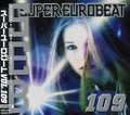 Super Eurobeat 109 / Var - Super Eurobeat 109 / Var - Music CD