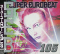 Super Eurobeat 105 / Var - Super Eurobeat 105 / Var - Music CD
