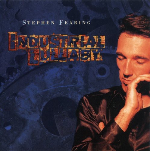 Fearing,stephen - Industrial Lullaby - Music CD