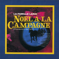 La Famille Larin - Noel A La Campagne - Music CD