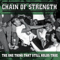 Chain Of Strength - One Thing That Still Holds True - Music CD