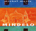 Marre,michel Brass Band - Mindelo - Music CD