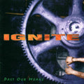 Ignite - Past Our Means - Music CD
