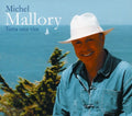 Mallory,michel - Tutta Una Vita - Music CD
