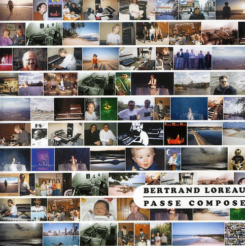 Loreau,bertrand - Passe Compose - Music CD