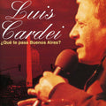 Cardei,luis - Que Te Pasa Buenos Aires - Music CD