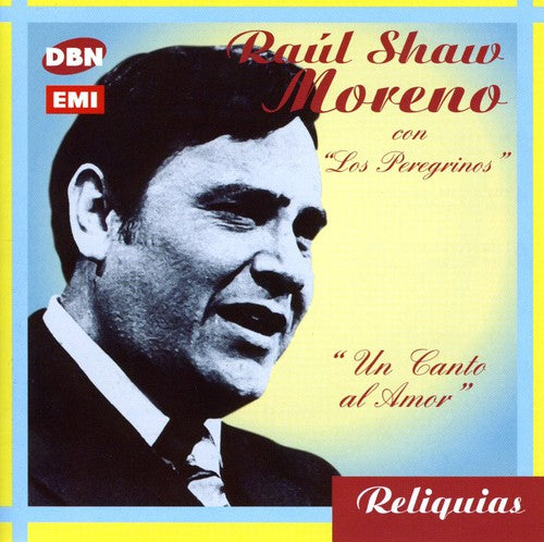 Moreno,raul - Un Canto Al Amor - Music CD