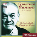 Canaro,francisco - Roberto Maida Canta Sus Exitos - Music CD