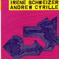 Schweizer,irene - Schweizer-cyrille - Music CD