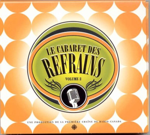 Cabaret Des Refrains 2 / Various - Cabaret Des Refrains 2 / Various - Music CD