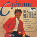 Jerome,c - Tous Mes Tubes - Music CD