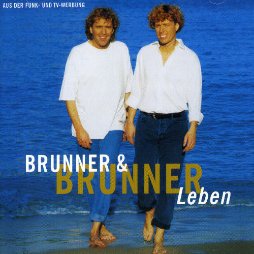 Brunner & Brunner - Leben - Music CD