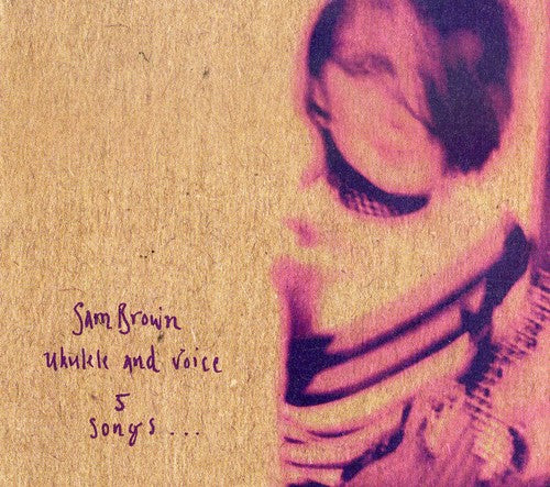 Brown,sam - Ukulele & Voice Ep - Music CD