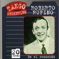 Rufino,roberto - En El Recuerdo - Music CD