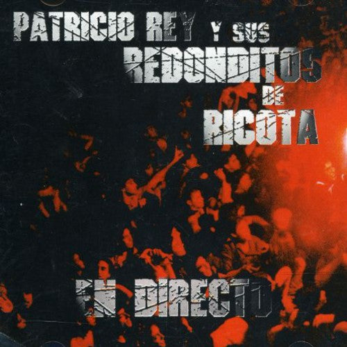 Rey,patricio Y Sus Redonditos - Directo - Music CD