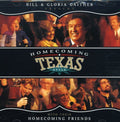 Gaither,bill & Gloria / Homecoming Friends - Homecoming Texas Style - Music CD