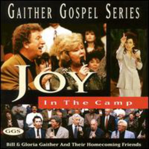 Gaither,bill & Gloria - Joy In The Camp - Music CD