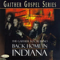 Gaither Vocal Band - Back Home In Indiana - Music CD