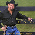 Griffith,jeff - If It Ain't One Thing It's Another - Music CD