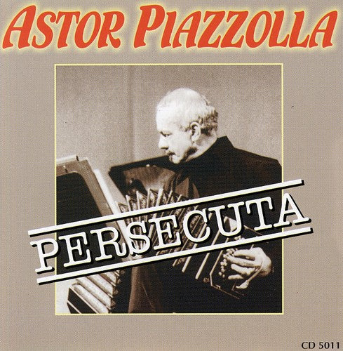 Piazzolla,astor - Persecuta - Music CD